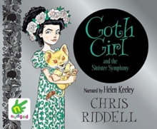 Goth Girl and the Sinister Symphony, CD-Audio Book Goth Girl and the Sinister Symphony, CD-Audio Book