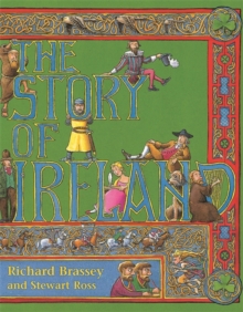 The Story of Ireland, Paperback / softback Book The Story of Ireland, Paperback / softback Book