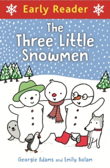 Early Reader: Three Little Snowmen