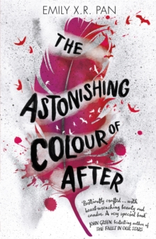 The Astonishing Colour of After, Paperback / softback Book The Astonishing Colour of After, Paperback / softback Book