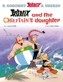 Asterix: Asterix and The Chieftain's Daughter : Album 38