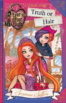 Truth or Hair : A School Story, Paperback Book Truth or Hair : A School Story, Paperback Book