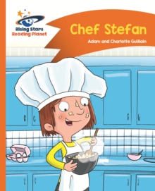 Reading Planet - Chef Stefan - Orange: Comet Street Kids ePub