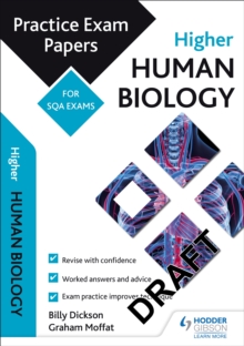 Higher Human Biology: Practice Papers for SQA Exams