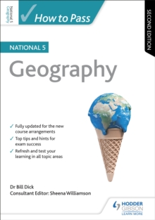 How to Pass National 5 Geography, Second Edition