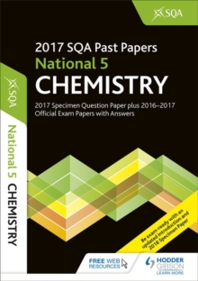 National 5 Chemistry 2017-18 SQA Specimen and Past Papers with Answers, Paperback Book National 5 Chemistry 2017-18 SQA Specimen and Past Papers with Answers, Paperback Book