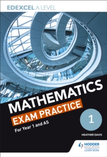 Edexcel Year 1/AS Mathematics Exam Practice, Paperback Book Edexcel Year 1/AS Mathematics Exam Practice, Paperback Book