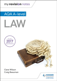 My Revision Notes: AQA A-level Law, Paperback / softback Book My Revision Notes: AQA A-level Law, Paperback / softback Book