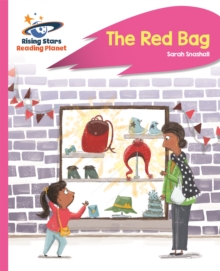 Reading Planet - The Red Bag - Pink B: Rocket Phonics, Paperback / softback Book Reading Planet - The Red Bag - Pink B: Rocket Phonics, Paperback / softback Book