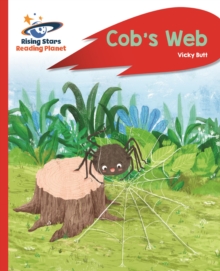 Reading Planet - Cob's Web - Red A: Rocket Phonics