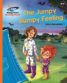 Reading Planet - The Jumpy Bumpy Feeling - Orange: Galaxy, Paperback / softback Book Reading Planet - The Jumpy Bumpy Feeling - Orange: Galaxy, Paperback / softback Book