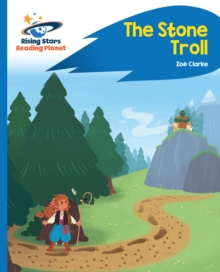 Reading Planet - The Stone Troll - Blue: Rocket Phonics