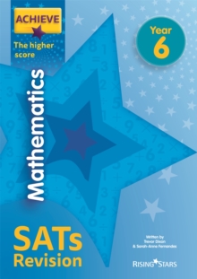 Achieve Mathematics SATs Revision The Higher Score Year 6, Paperback / softback Book Achieve Mathematics SATs Revision The Higher Score Year 6, Paperback / softback Book
