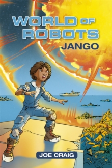 Reading Planet KS2 - World of Robots: Jango - Level 1: Stars/Lime band, Paperback / softback Book Reading Planet KS2 - World of Robots: Jango - Level 1: Stars/Lime band, Paperback / softback Book