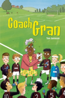 Reading Planet KS2 - Coach Gran - Level 3: Venus/Brown band, Paperback / softback Book Reading Planet KS2 - Coach Gran - Level 3: Venus/Brown band, Paperback / softback Book