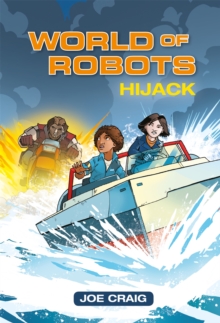 Reading Planet KS2 - World of Robots: Hijack!- Level 4: Earth/Grey band, Paperback / softback Book Reading Planet KS2 - World of Robots: Hijack!- Level 4: Earth/Grey band, Paperback / softback Book