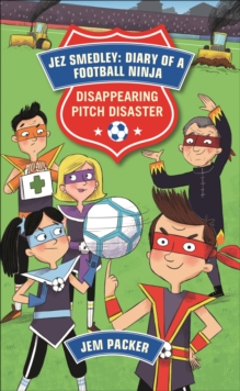 Reading Planet - Jez Smedley: Diary of a Football Ninja: Disappearing Pitch Disaster - Level 5: Fiction (Mars)