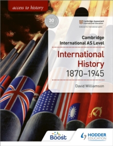 Access to History for Cambridge International AS Level: International History 1870-1945