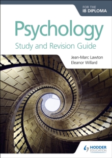 Psychology for the IB Diploma Study and Revision Guide