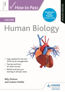 How to Pass Higher Human Biology, Second Edition