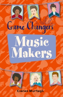 Reading Planet KS2 - Game-Changers: Music-Makers - Level 1: Stars/Lime band