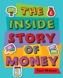 Reading Planet KS2 - The Inside Story of Money - Level 5: Mars - Non-Fiction