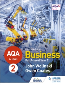 AQA A-level Business Year 2 Fourth Edition (Wolinski And Coates)