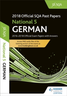 National 5 German 2018-19 SQA Past Papers with Answers, Paperback / softback Book National 5 German 2018-19 SQA Past Papers with Answers, Paperback / softback Book