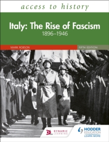 Access To History: Italy: The Rise Of Fascism 1896-1946 Fifth Edition