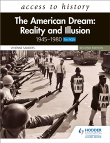 Access to History: The American Dream: Reality and Illusion, 1945 1980 for AQA, Second Edition