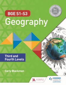 BGE S1 S3 Geography: Third and Fourth Levels