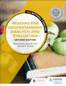 National 5 English: Reading for Understanding, Analysis and Evaluation, Second Edition