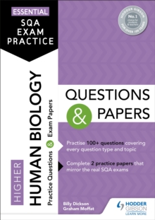 Essential SQA Exam Practice: Higher Human Biology Questions and Papers : From the publisher of How to Pass