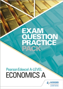 Pearson Edexcel A Level Economics A Exam Question Practice Pack, Spiral bound Book Pearson Edexcel A Level Economics A Exam Question Practice Pack, Spiral bound Book
