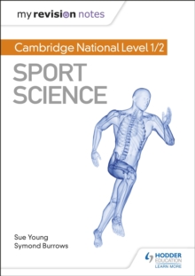 My Revision Notes: Cambridge National Level 1/2 Sport Science, EPUB eBook My Revision Notes: Cambridge National Level 1/2 Sport Science, EPUB eBook