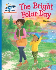 Reading Planet - The Bright Polar Day - Blue: Galaxy