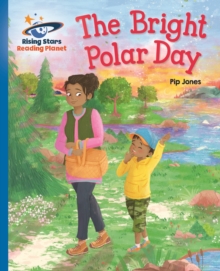 Reading Planet - The Bright Polar Day - Blue: Galaxy