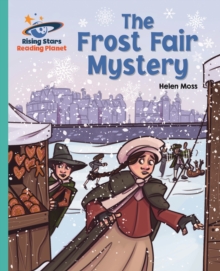 Reading Planet - The Frost Fair Mystery - Turquoise: Galaxy