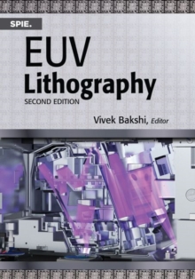 EUV Lithography, Hardback Book EUV Lithography, Hardback Book