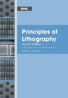 Principles of Lithography, Hardback Book Principles of Lithography, Hardback Book