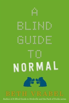 A Blind Guide to Normal