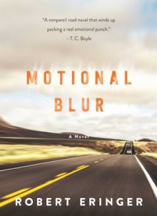 Motional Blur : A Novel