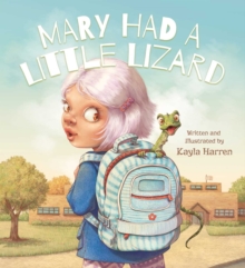 Mary Had a Little Lizard