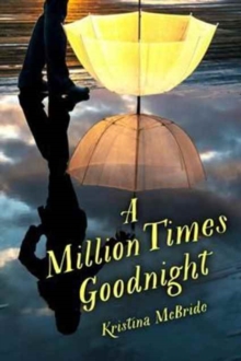 A Million Times Goodnight, Paperback Book A Million Times Goodnight, Paperback Book