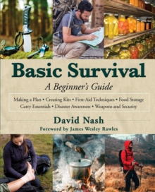 Basic Survival : A Beginner's Guide