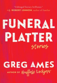 Funeral Platter : Stories