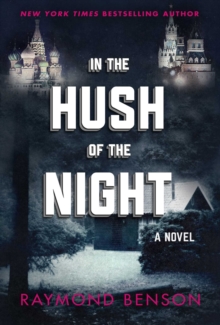 In the Hush of the Night : A Novel