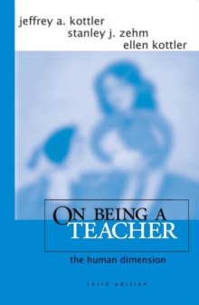 On Being a Teacher : The Human Dimension