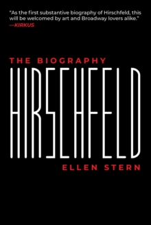 Hirschfeld : The Biography