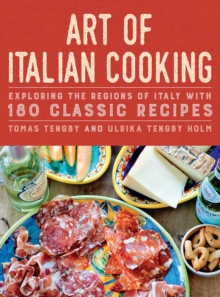 Art of Italian Cooking : 180 Classic Recipes